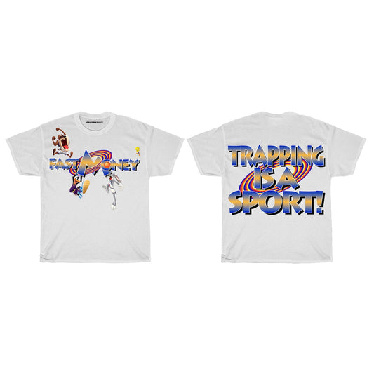 SPACE JAM TRAPPING IS A SPORT-White Tee
