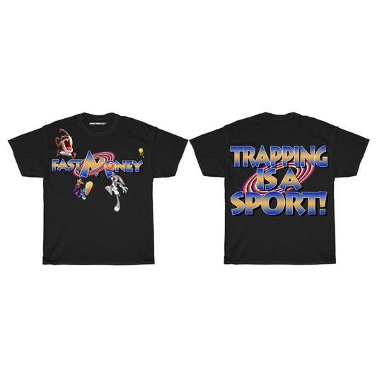 SPACE JAM TRAPPING IS A SPORT-Black Tee